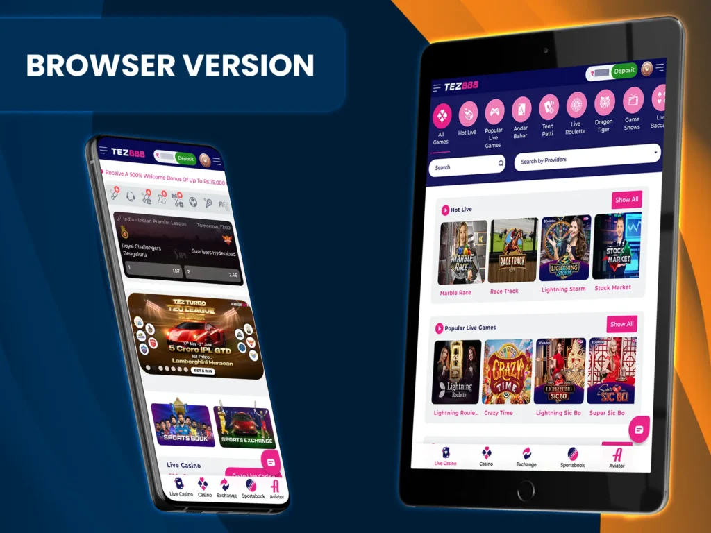 The browser version of Tez888 is also easy to use and works well.