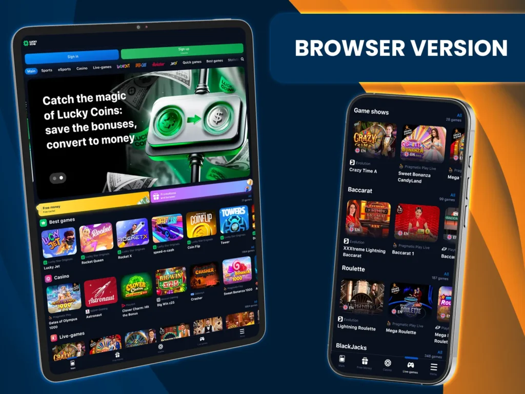 The LuckyStar browser version works great on all devices.
